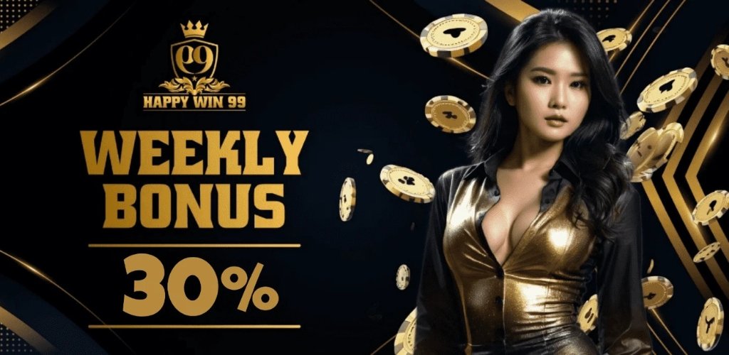 Happywin99 Weekly Bonus for 30%