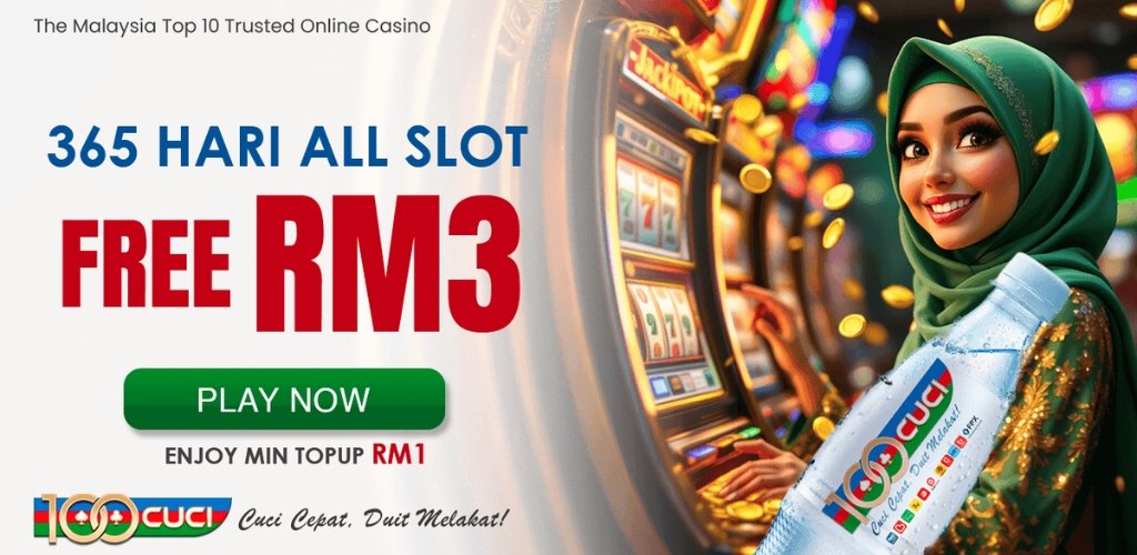 100cuci Free 365 Hari RM3 for Slot Games