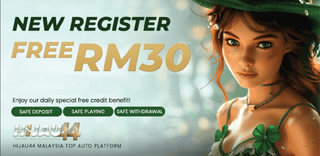 Hijau44 Casino with Free Credit No Deposit 30