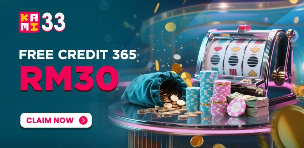 Kami33 Free Credit 365 Hari RM30 for Members