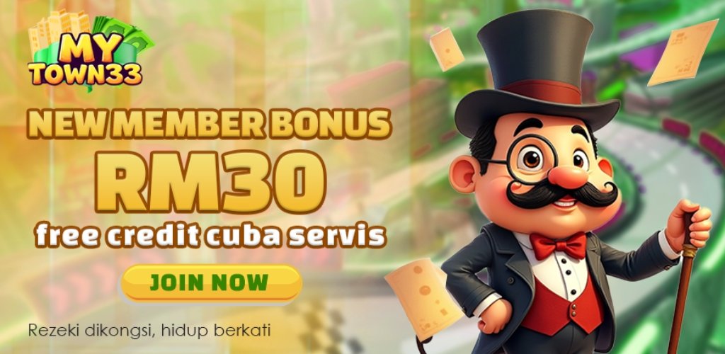 Mytown33 Free Credit New Member RM30